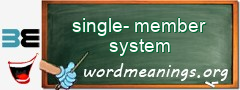 WordMeaning blackboard for single-member system